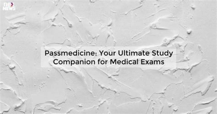 Master Your Medical Exams With PassMedicine