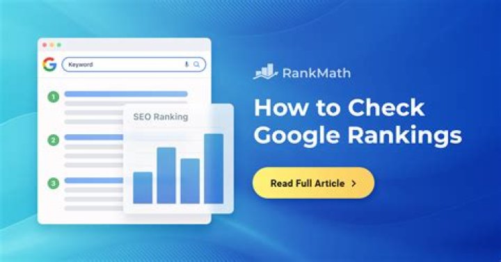 The Ultimate Guide To Check Google Rankings - Get Your Website To The Top!