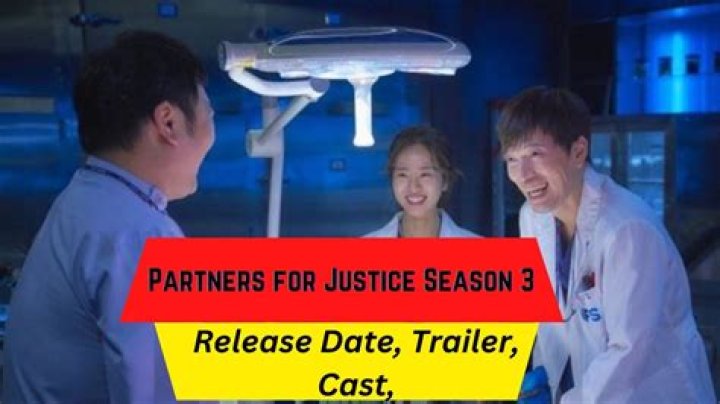 When Will Partner For Justice Season 3 Be Released?